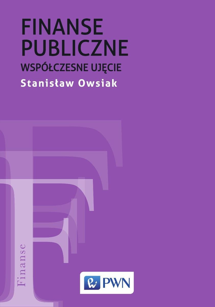 Finanse Publiczne. Współczesne Ujęcie - Owsiak Stanisław | Ebook Sklep ...