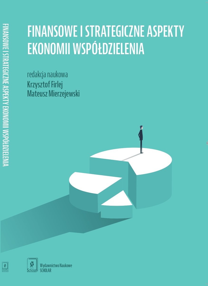 Finansowe I Strategiczne Aspekty Ekonomii Współdzielenia - Opracowanie ...