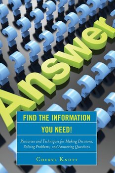 Find the Information You Need! - Knott Cheryl