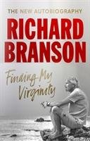Finding My Virginity - Branson Sir Richard