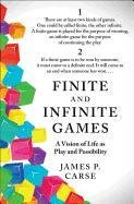 Finite and Infinite Games - Carse James P.