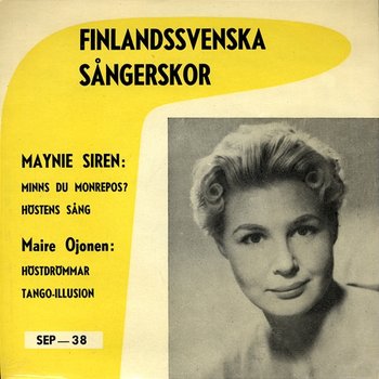 Finlandssvenska sångerskor - Maynie Sirén ja Maire Ojonen