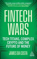 Fintech Wars James da Costa