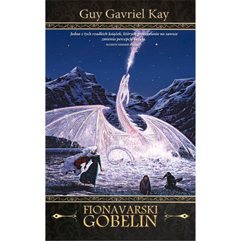 Fionavarski Gobelin - Kay Guy Gavriel