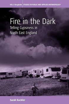 Fire in the Dark - Buckler Sarah