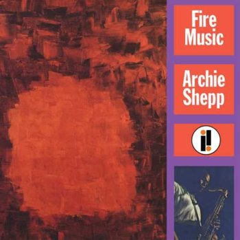 Fire Music, płyta winylowa - Shepp Archie