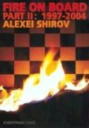 Fire on Board Shirov Alexei