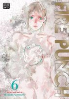 Fire Punch, Vol. 6 Fujimoto Tatsuki