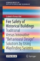 Fire Safety of Historical Buildings - Bernardini Gabriele