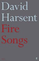 Fire Songs Harsent David