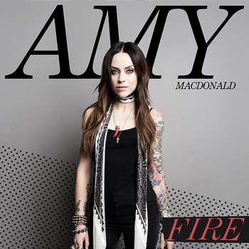 Fire - Amy Macdonald