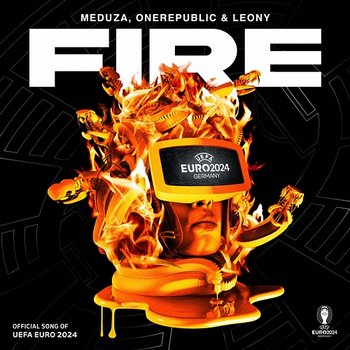 Fire - Meduza, OneRepublic, Leony