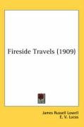 Fireside Travels (1909) - Lowell James Russell