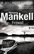 Firewall - Mankell Henning, Segerberg Ebba