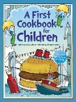 First Cookbook for Children - Johnson Evelyn, Santoro Christopher