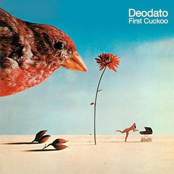 First Cuckoo - Deodato