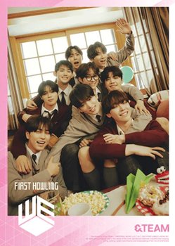 First Howling: We (Limited Edition B) (+Photobook B) - &Team