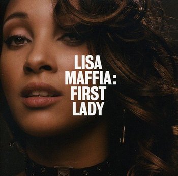 First Lady - Maffia Lisa