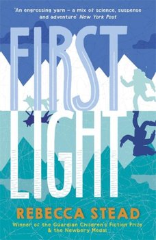 First Light - Stead Rebecca