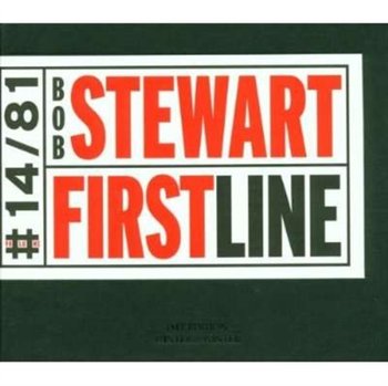First Line - Stewart Bob
