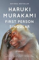 First Person Singular Haruki Murakami