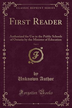 First Reader, Vol. 1 - Author Unknown