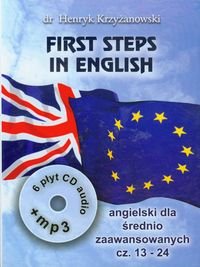 First Steps in English 2. Intensywny kurs języka angielskiego dla średnio zaawansowanych z CD i MP3 - Krzyżanowski Henryk