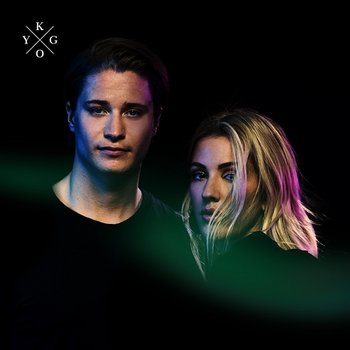 First Time - Kygo, Ellie Goulding