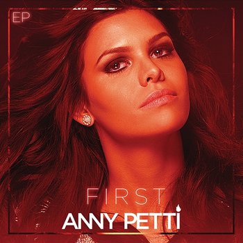 First - Anny Petti