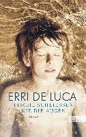 Fische schließen nie die Augen - Luca Erri