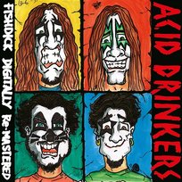 Fishdick Acid Drinkers