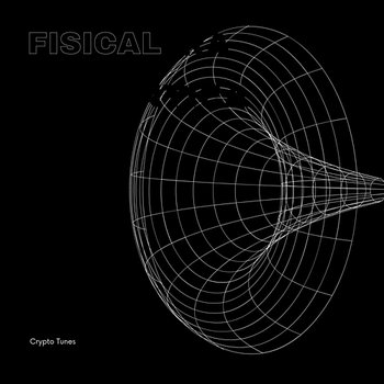 Fisical - CRYPTO TUNES