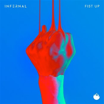 Fist Up - Infernal