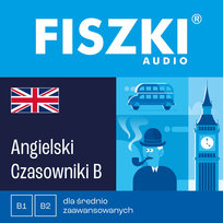 FISZKI audio – angielski – Czasowniki dla średnio zaawansowanych - audiobook