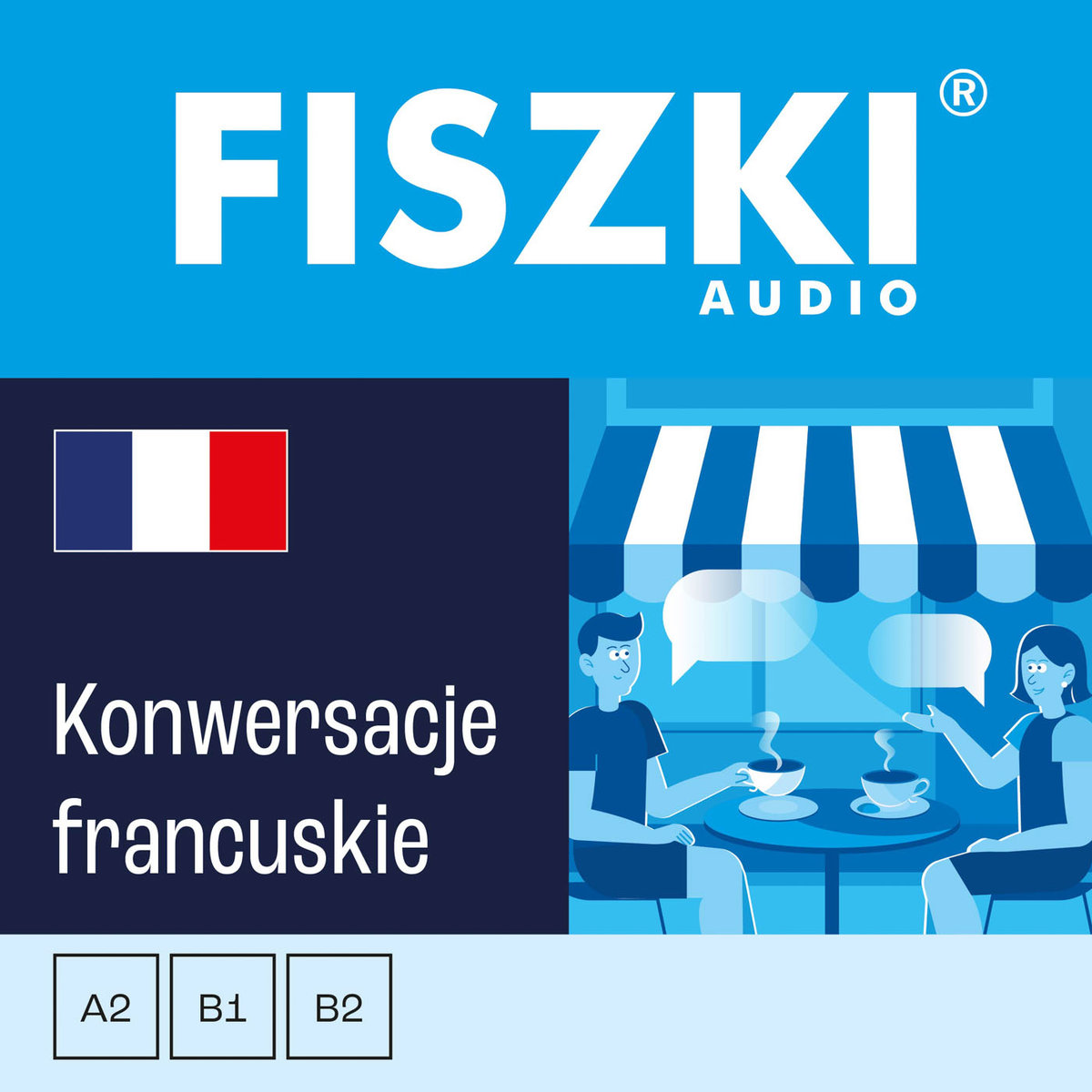 FISZKI audio. Francuski. Konwersacje - audiobook