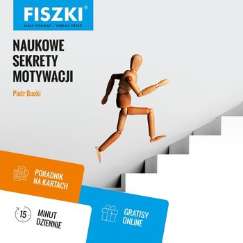 Fiszki. Naukowe sekrety motywacji - Bucki Piotr