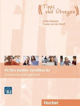 Fit fürs Goethe-Zertifikat B2