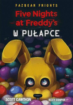 Five Nights At Freddy's. W pułapce - Cawthon Scott