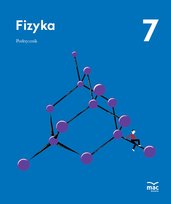 Fizyka. Podręcznik. Klasa 7