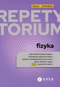 Fizyka. Repetytorium. Liceum i technikum - Opracowanie zbiorowe