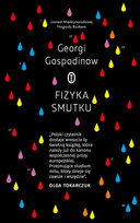 Fizyka smutku Gospodinow Georgi