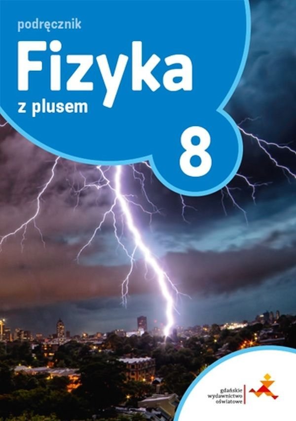 Fizyka Z Plusem. Zeszyt ćwiczeń. Klasa 8. Szkoła Podstawowa | Sklep ...