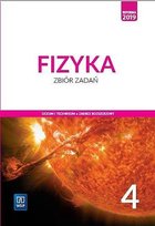Fizyka. Zbiór zadań. Klasa 4. Zakres rozszerzony. Liceum i technikum