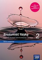 Fizyka. Zrozumieć fizykę. Podręcznik. Klasa 2. Liceum i technikum. Zakres rozszerzony