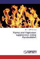 Pyrobubbles Fire Flame and Explosion suppression using Pyrobubbles - Addai Emmanuel ...
