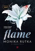 Flame - Rutka Monika