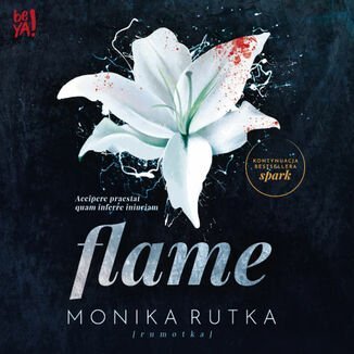 Flame. The Chain. Tom 2 - audiobook - Rutka Monika