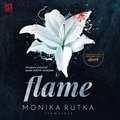 Flame. The Chain. Tom 2 - Rutka Monika