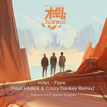 Flare (FAULHABER & Crazy Donkey Remix) - SACRA BEATS Singles - milet, FAULHABER, Crazy Donkey