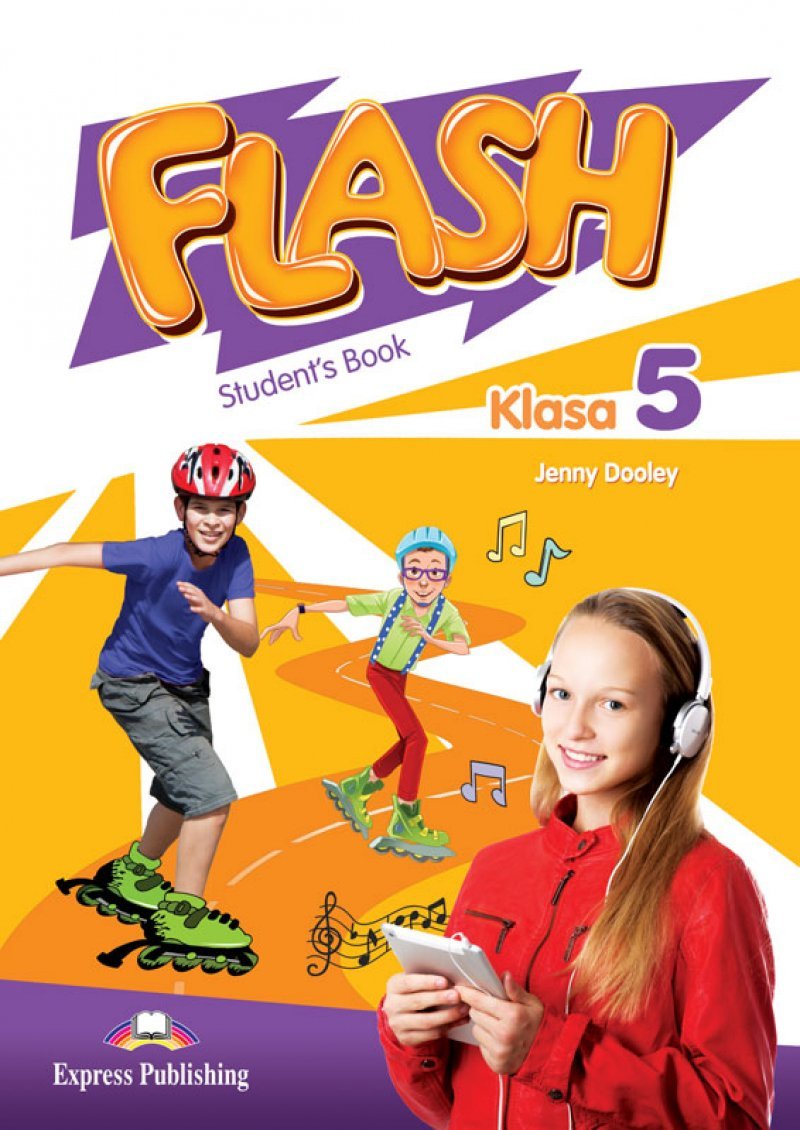 Flash Klasa 5 Podrecznik Pdf Flash. Klasa 5. Student's Book. Podręcznik Wieloletni - Dooley Jenny | Książka w Sklepie EMPIK.COM